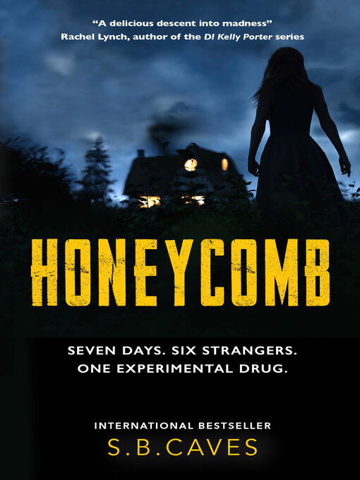 Title details for Honeycomb by S B Caves - Available